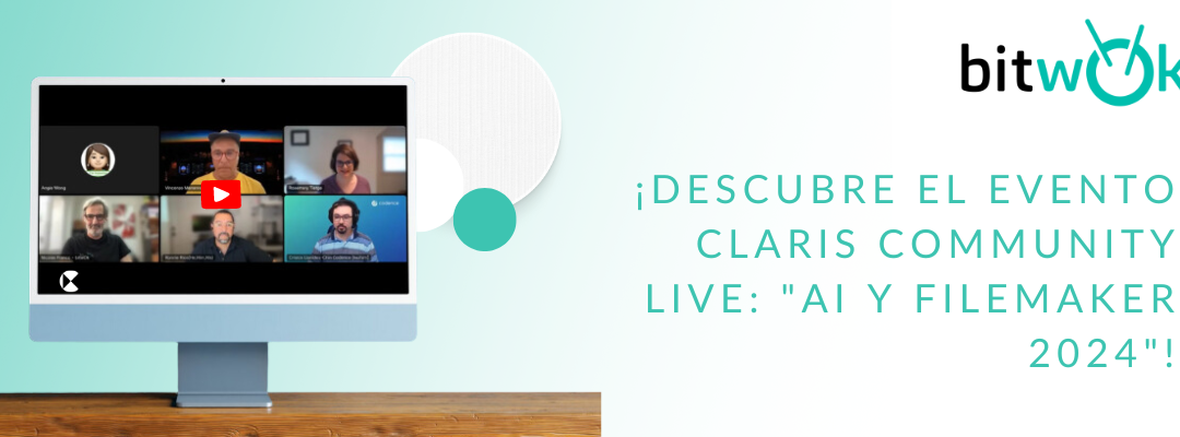 ¡Descubre el Evento Claris Community Live: «AI y FileMaker 2024»!